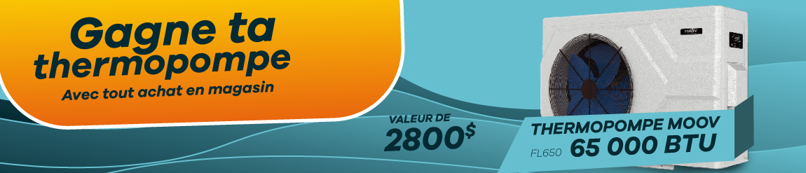 Gagne ta thermopompe, Piscines René Pitre